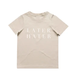 MLW By Design - Later Hater Tee | Various Colours - MLW By Design -Wandnobe Store 30