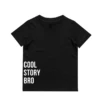 MLW By Design - Cool Story Bro Tee | Various Colours - MLW By Design