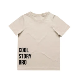 MLW By Design - Cool Story Bro Tee | Various Colours - MLW By Design -Wandnobe Store COOPER 44