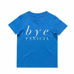 MLW By Design - Bye Felicia Tee | Various Colours - MLW By Design -Wandnobe Store Untitleddesign 16 92a34747 7c54 4a5a a976 6273f49e8ef2